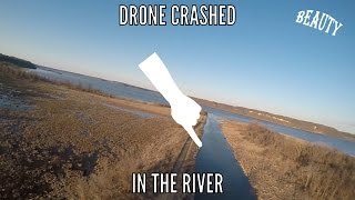 Drone crash in river