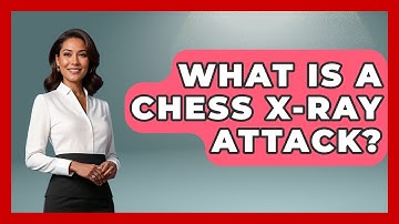 What Is A Chess X-Ray Attack? - The Chess Codex