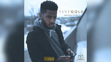Bryson Tiller TRAP GOLD EP