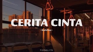 Kahitna - Cerita Cinta (Lirik Lagu)