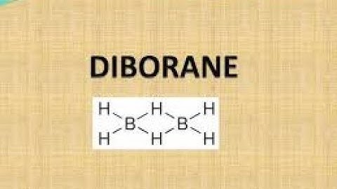 Preparation and Structures of Diborane and Borazole by  Dr  K V S  Koteswara rao