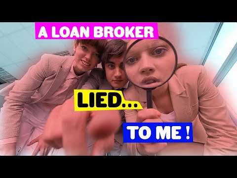 A Loan Broker Lied to Me