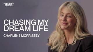 Chasing My Dream Life - Charlene Morrissey