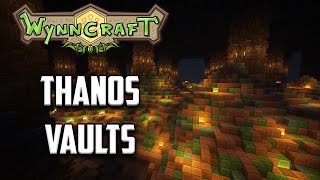 Wynncraft Quests | Gavel | Thanos vaults