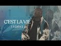 Esdras  cest la vie lyrics