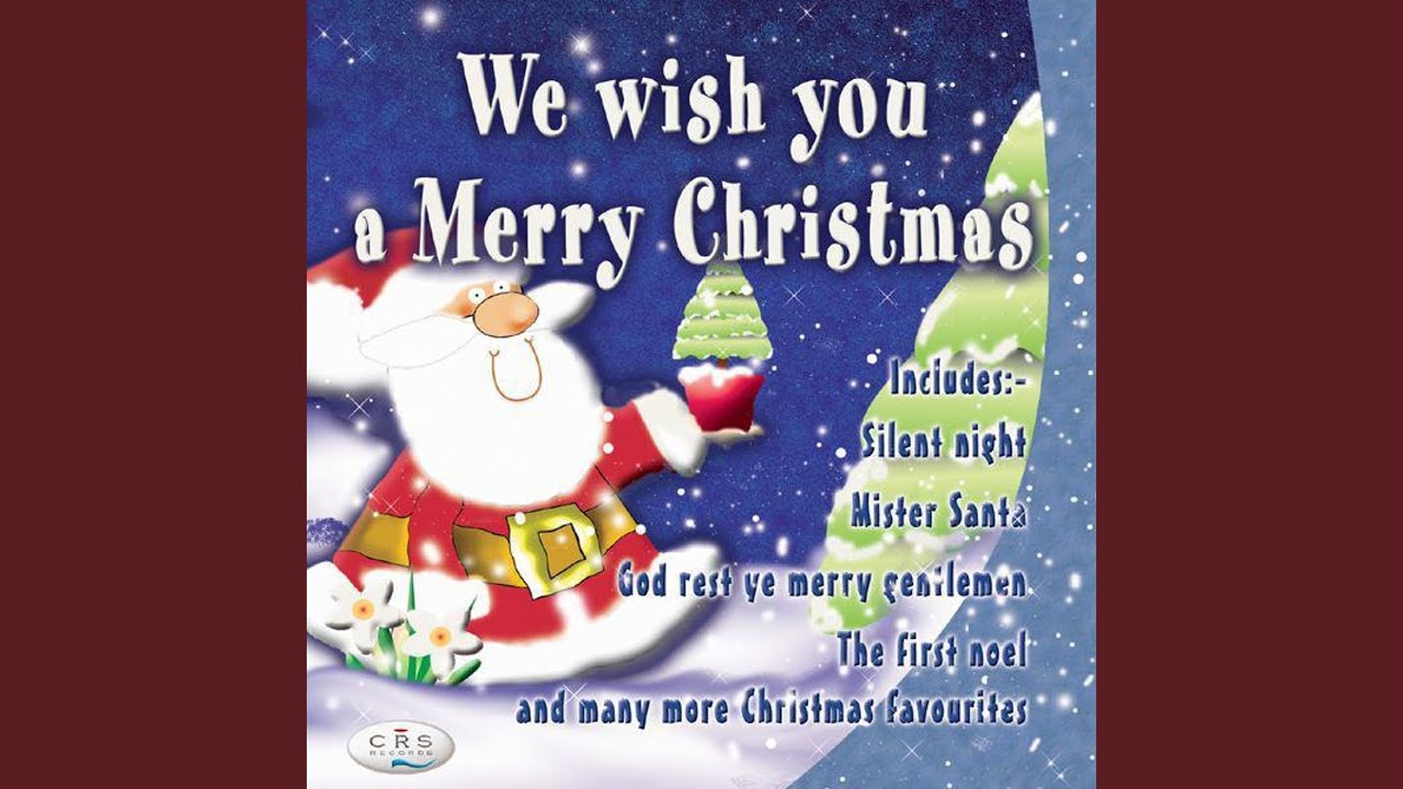 We Wish You A Merry Christmas - YouTube