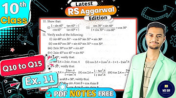 Ex 11 Q10 to Q15 | Rs Aggarwal Class 10 | T-Ratios of Some Particular Angles |CBSE 2023 - 24 |MD Sir