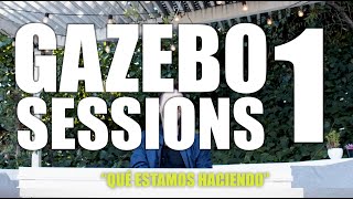 Noel Schajris - Gazebo Sessions 1, "Qué estamos haciendo"