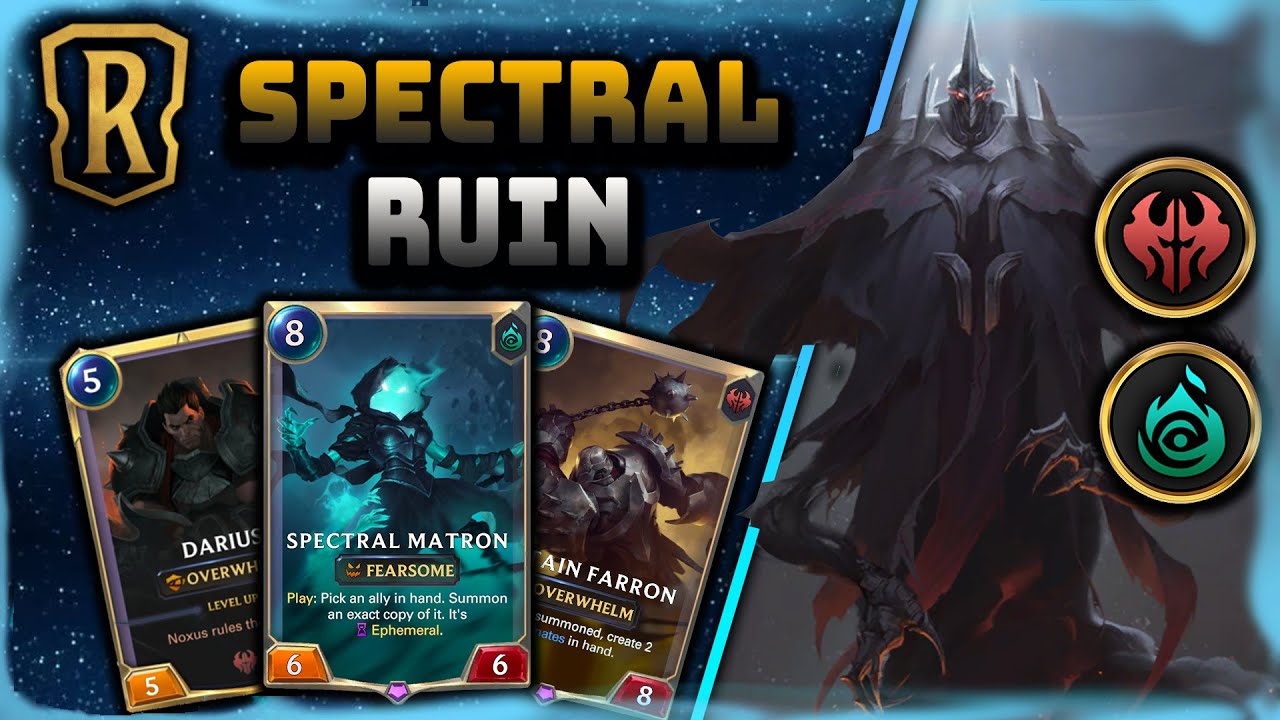 Spectral Ruin | Atakhan Bringer Of Ruin & Spectral Matron Deck | Patch 2.11 | Legends of Runeterra