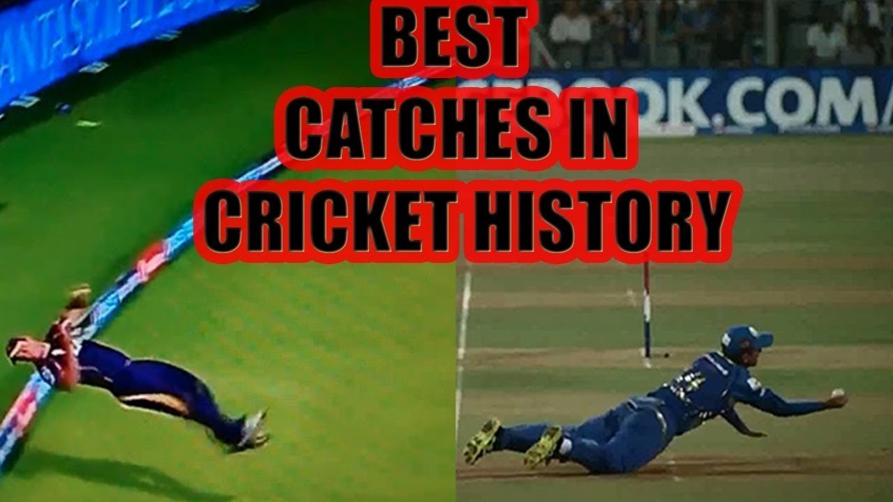 Top 10 Best Catches In Cricket History - YouTube