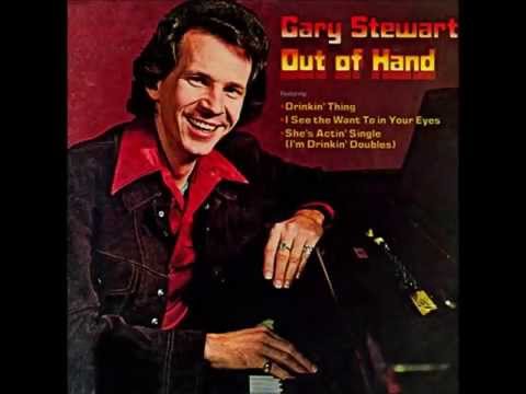 Gary Stewart -- She's Actin' single ( I'm Drinkin' Doubles )
