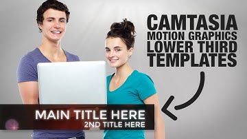Camtasia New Lower Thirds