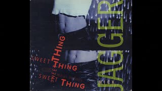 Mick Jagger - Sweet Thing (Mick&#39;s Extended Version)