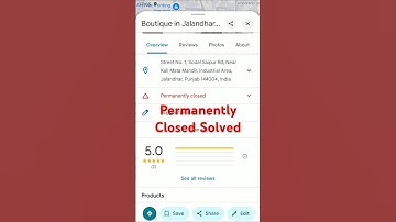 How to Report Permanently Closed Place to open for Business | Permanently Closed Kaise Sahi Kre