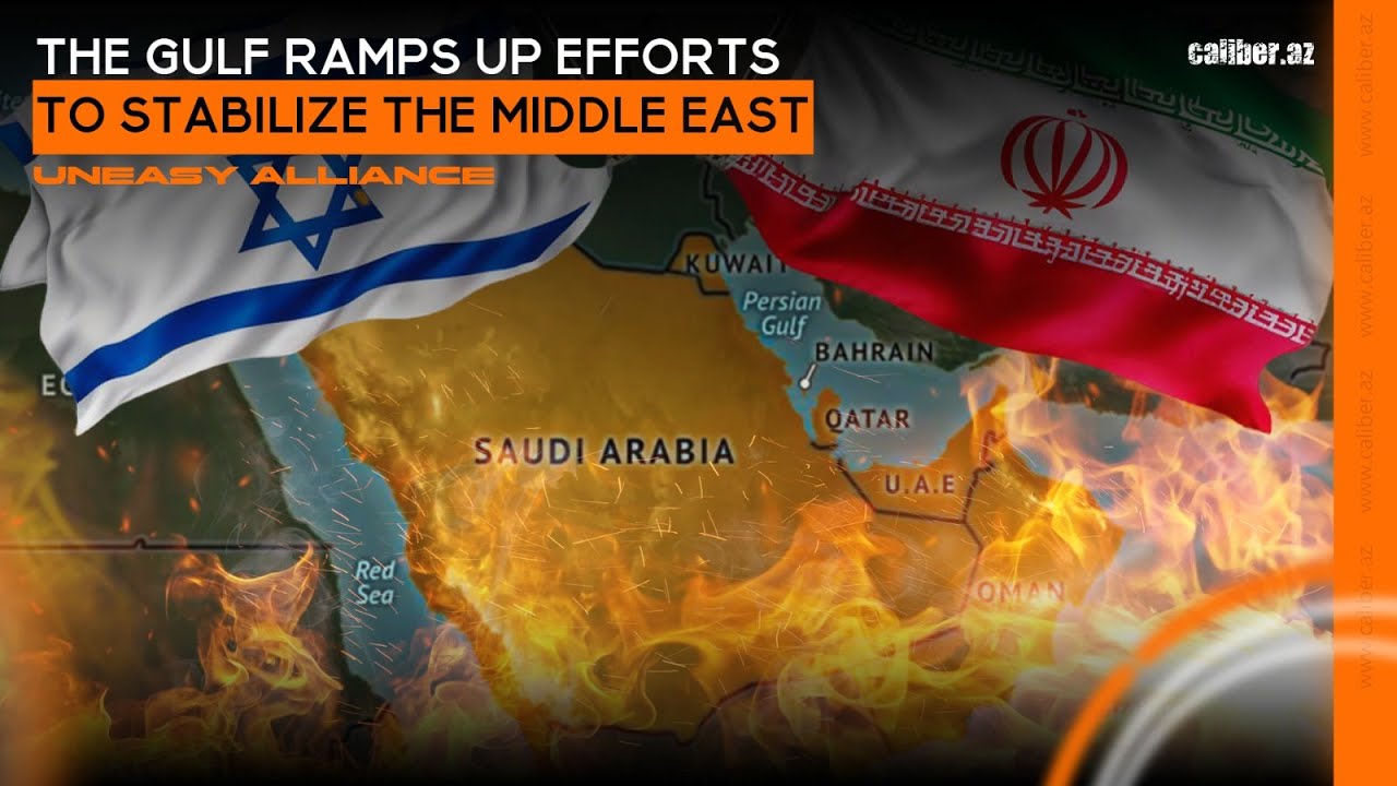 The Gulf ramps up efforts to stabilize the Middle East- Uneasy alliance ...