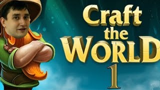 Craft The World: Начало #1