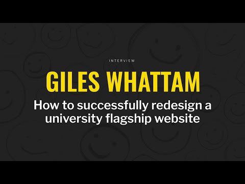 Giles Whattam (uea.ac.uk) on successfully redesigning a university flagship website