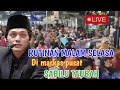 (LIVE) SUASANA TERKINI RUTINAN MALAM SELASA DI MARKAS SABILU TAUBAH MENJELANG HARLAH KE 6