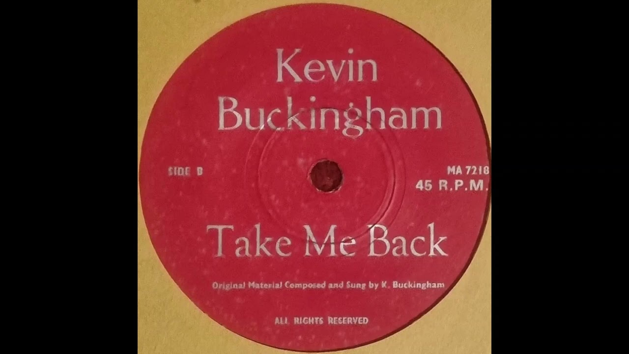 PUREPOP: Kevin Buckingham - Take Me Back - Obscure Aussie 70s Rocker