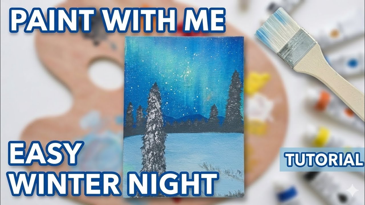 Easy Acrylic Painting for Beginners: Winter Night & Snowy Trees 🎨