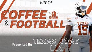 Coffee & Football: Latest Texas Longhorns News & Notes!