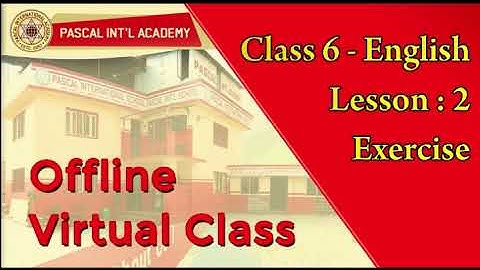 class 6 - English | Exercise - Lesson 2