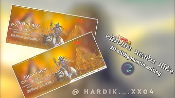 Somnat mhadev shravan pratham somvar status Editing alight motion somnath mhadev status whatsapp 🌺🙏🏻