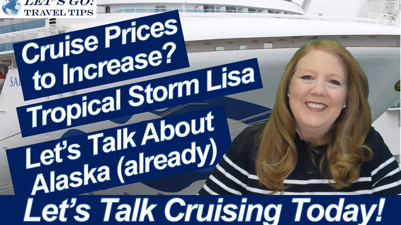 CRUISE NEWS! CRUISE PRICES TO INCREASE CELEBRITY BEYOND NAMING CEREMONY TROPICAL STORM LISA