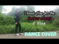 Thank You for the Broken Heart - JRice (Dance Cover)