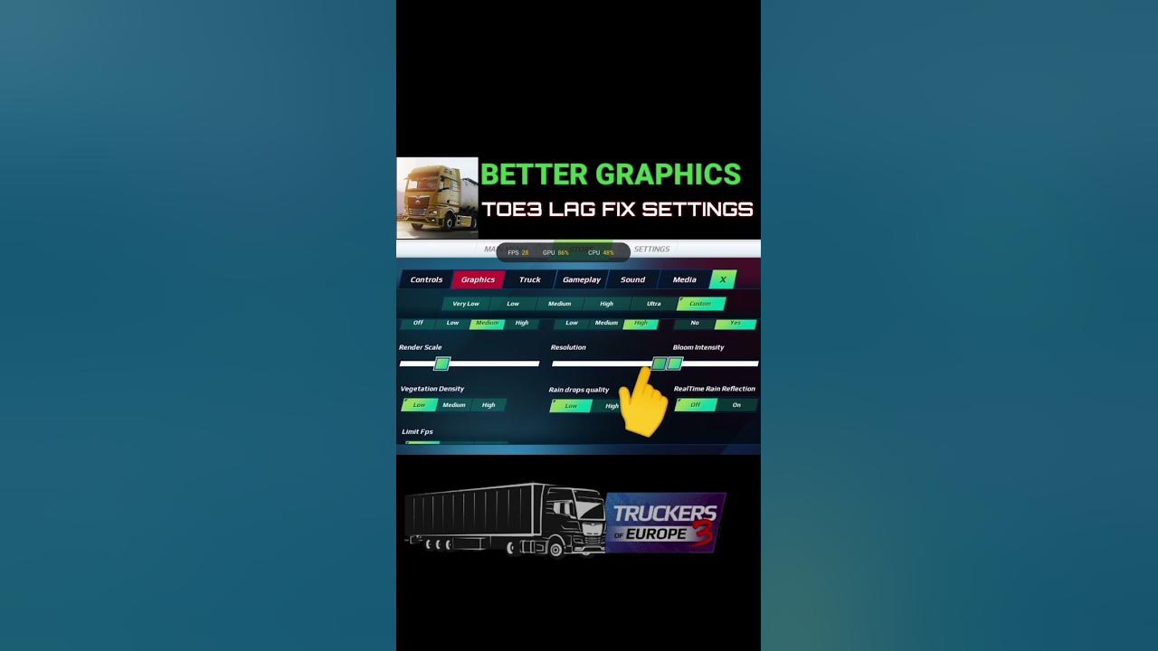 truckers of Europe 3 lag fix settings low end device graphics settings with realistic shaders