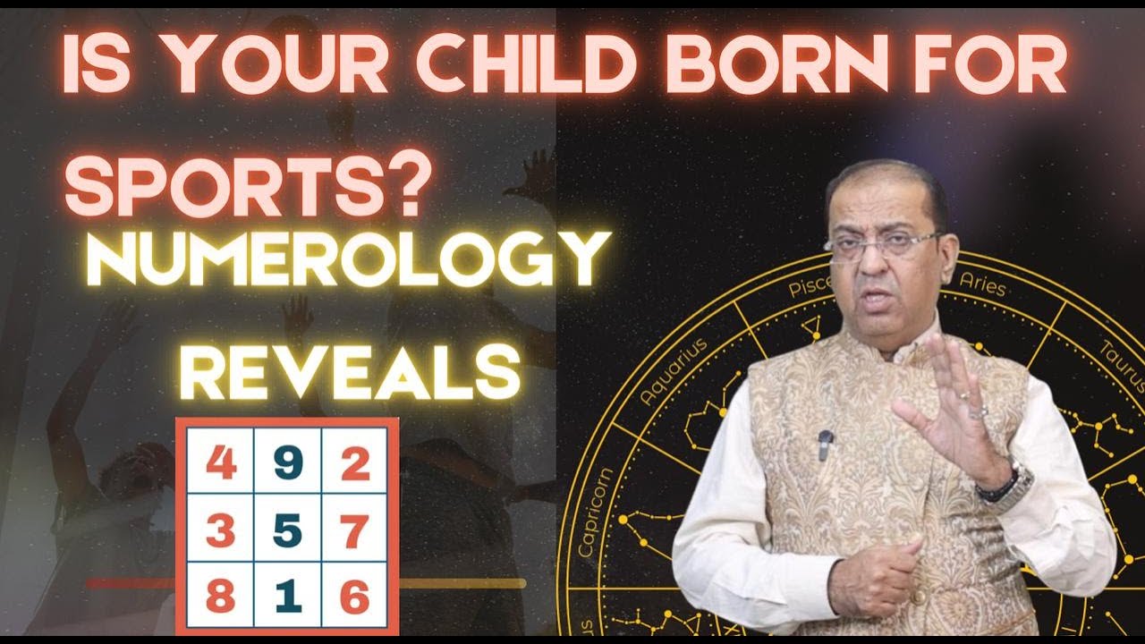 Is Your Child Destined for Sports? Let Numerology Guide You !