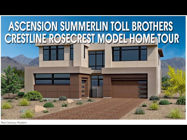 Ascension Summerlin Toll Brothers Crestine Rosecrest Model Home Tour 4K