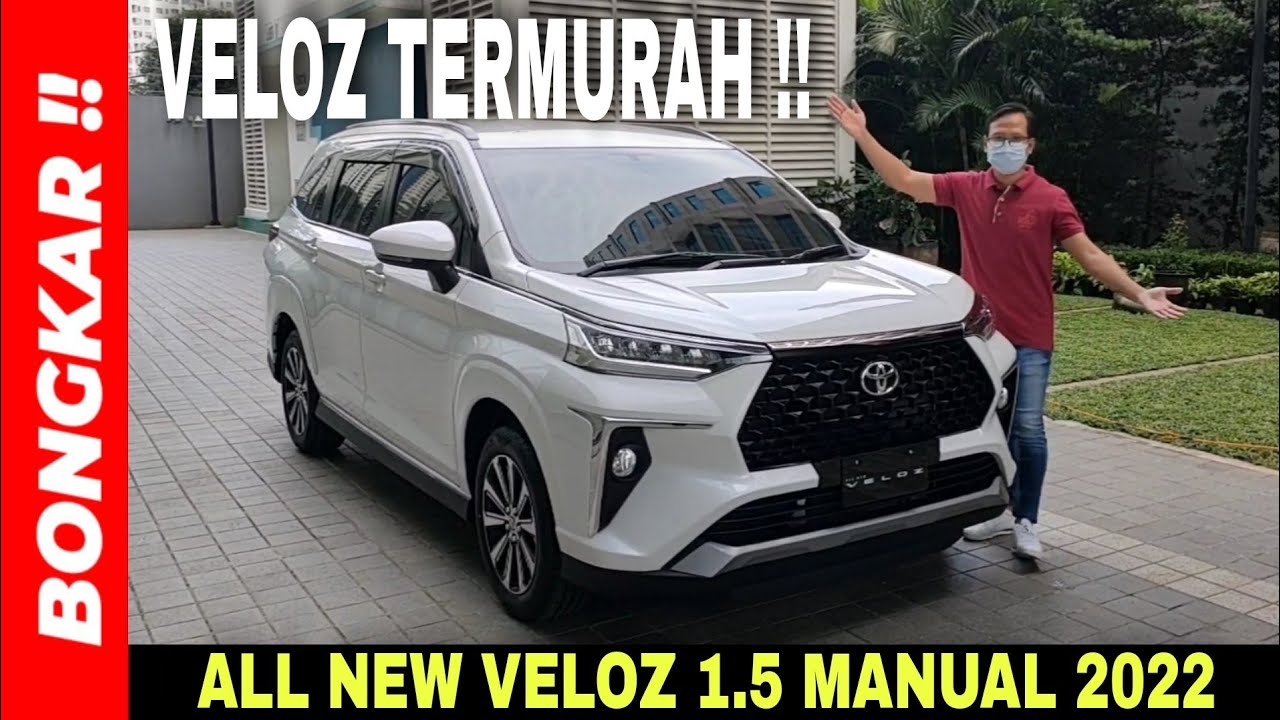 Bongkar || Toyota All New Veloz 1.5 Manual 2021-2022 || Review Exterior & Interior Veloz Termurah