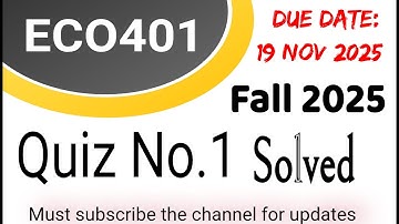 eco401 Quiz 1 solution fall 2025 | solved quiz #vuquiz #vuassignments #virtualuniversity