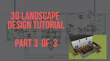 3D Landscape Design Tutorial Part 3 of 3 - SketchUp Alternative