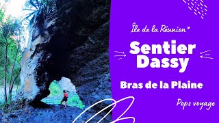 Les Gorges du Bras de la Plaine - Sentier Dassy - Île de la Réunion