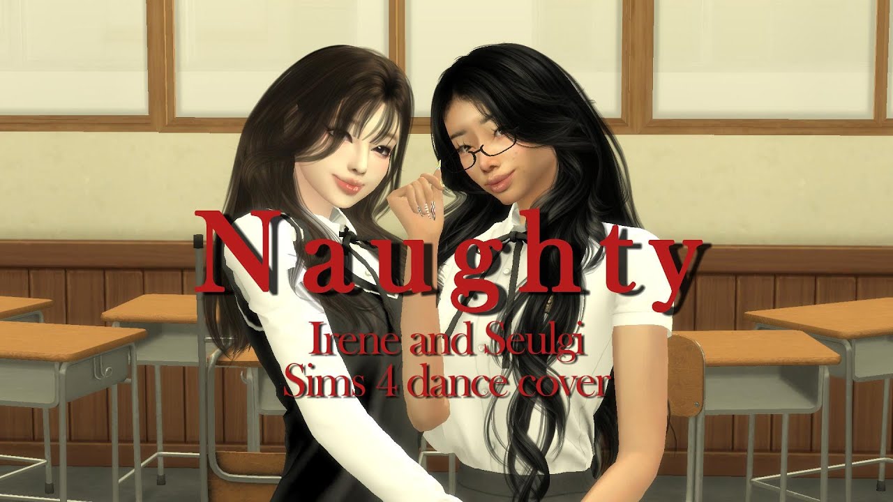Red Velvet - “NAUGHTY” |IRENE, SEULGI | Sims 4 dance cover VIVID