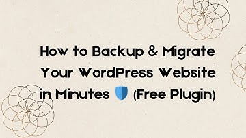 How to Backup & Migrate Your WordPress Website in Minutes 🛡️ (Free Plugin)