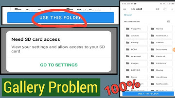 allow SD Card Gallery Problem Solved 110%| Use this folder Allow sd Card