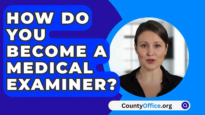 How Do You Become A Medical Examiner? - CountyOffice.org