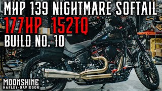 Moonshine Horsepower 139 Nightmare M8 Softail 177HP 152TQ | Bike Build No. 10