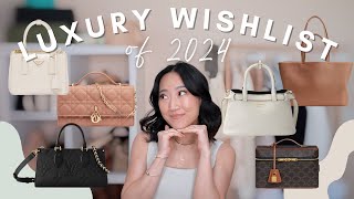 WHAT’S IN MY LUXURY WISHLIST 2024: dior, louis vuitton, hermes, celine, prada ✨👀