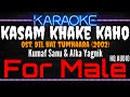 Karaoke Kasam Khake Kaho For Male Kumar Sanu Alka Yagnik Ost Dil Hai Tumhaara 2002