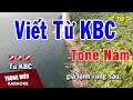 Karaoke Viết Từ KBC Tone Nam Nhạc Sống | Trọng Hiếu