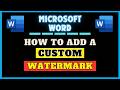 How To Add A Custom Watermark Image To A Word Document | Microsoft 365 Tutorial