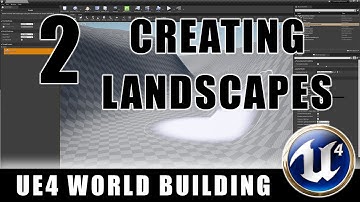 Creating Landscapes - Building Worlds In Unreal - Episode 2