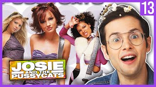 Why Josie And The Pussycats Is The Best Movie About The 2000s - Guilty Pleasures Ep. 13 Wealth
