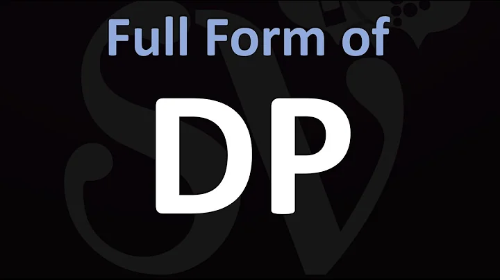 DP Meaning