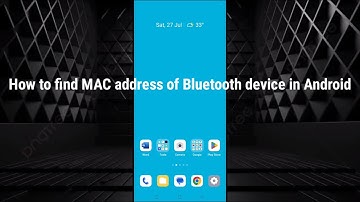 How to find MAC address of Bluetooth device in Android
