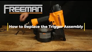 How to Replace the Trigger Assembly | Freeman Tools